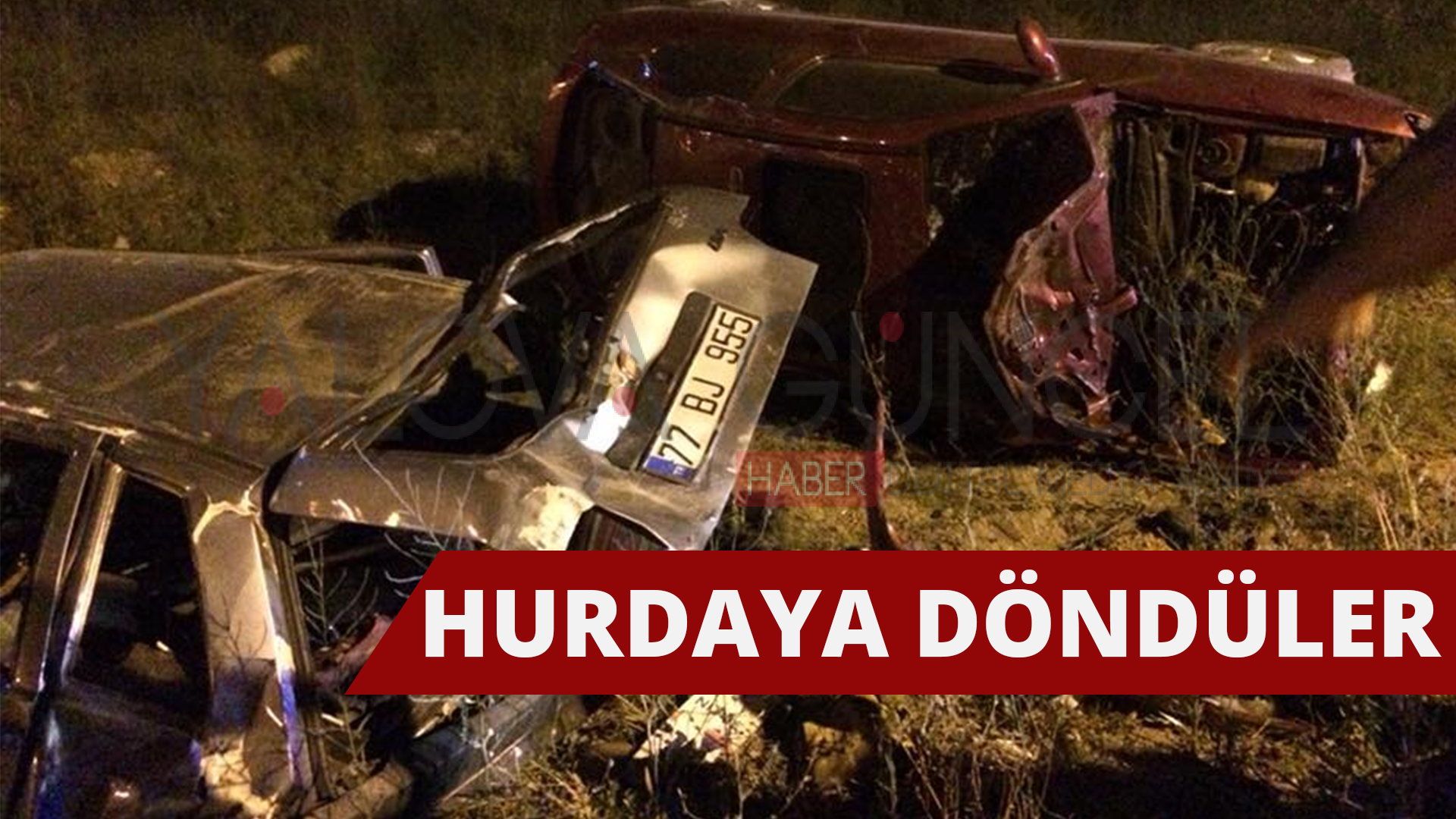Feci Kazada Araçlar Hurdaya Döndü