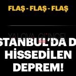 deprem-istanbulda-da-hissedildi
