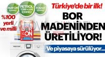 Yerli ve Milli İlk Ürün BORON Yerli ve Milli İlk Ürün BORON