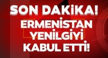 PAŞİNYAN YENİLGİYİ KABUL ETTİ PAŞİNYAN YENİLGİYİ KABUL ETTİ