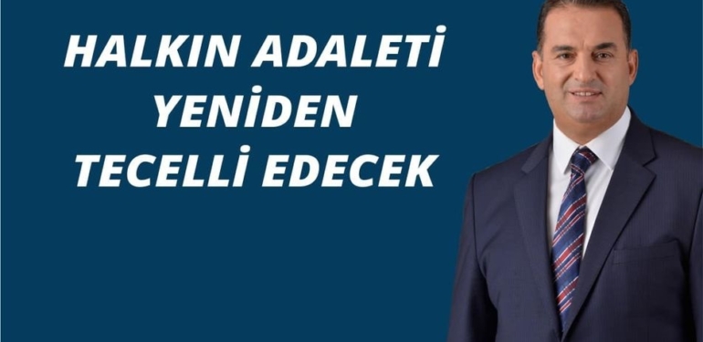 GÜLEÇ “HALKIN ADALETİ YENİDEN TECELLİ EDECEK”