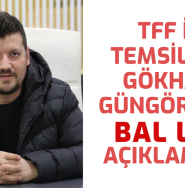 bal gökhan açıklama