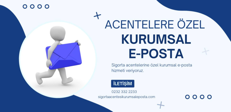 Sigorta Acenteleri ve Şirketleri İçin Kurumsal E-posta Kullanımı Zorunluluğu Getirildi