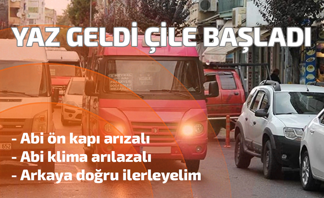 Yaz Sıcaklarıyla Birlikte Minibüs Şikayetleri Arttı
