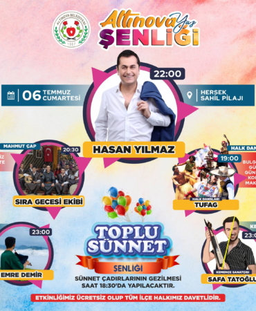 ALTINOVA’DA ‘YAZ ŞENLİĞİ’ TEMMUZDA BAŞLIYOR