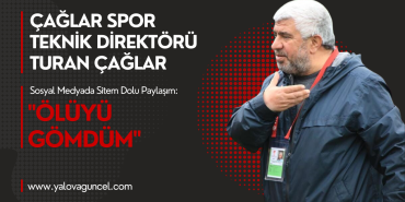 Teknik Direktör Turan Çağlar "Ölüyü Gömdüm" Dedi