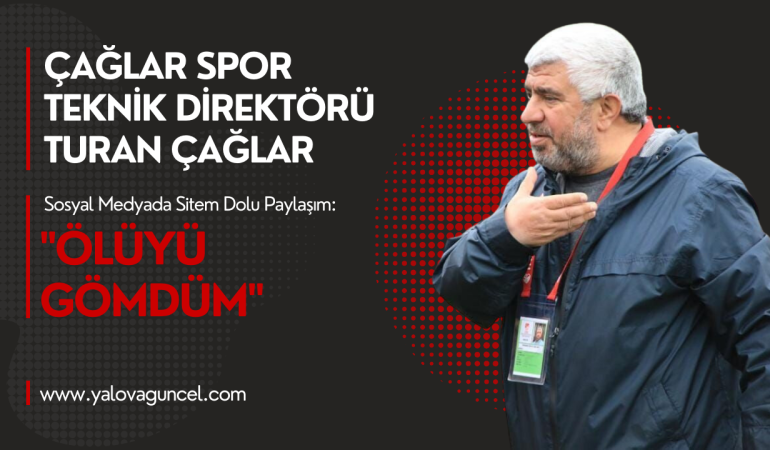 Teknik Direktör Turan Çağlar “Ölüyü Gömdüm” Dedi