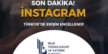 Instagram, Türkiye'de Erişime Engellendi