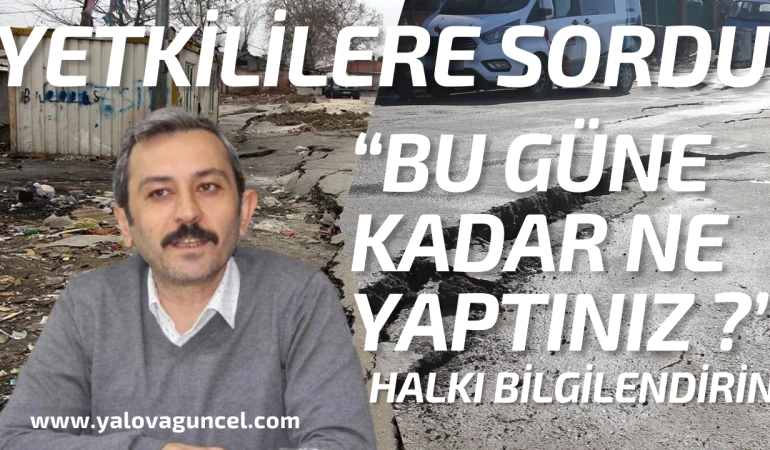 Osman Kendir Sordu “Bu Güne Kadar Ne Yaptınız ?”