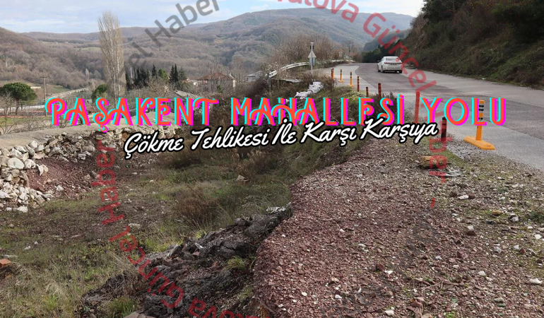 Paşakent Yol Sorunu: Trafik Akışı ve Güvenlik Tehlikede