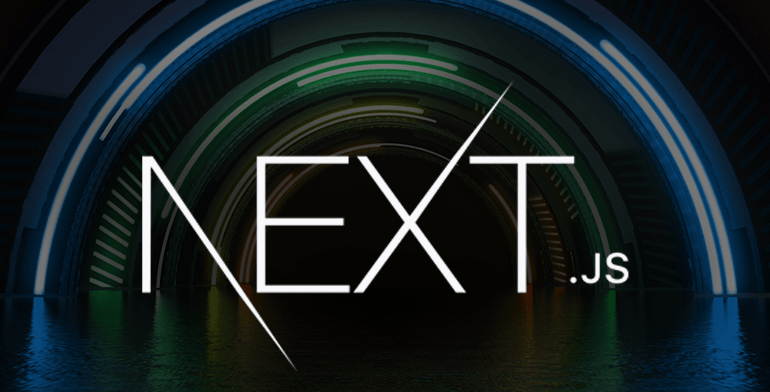 Next.js: Modern Web Geliştirme için Geleceğin Teknolojisi