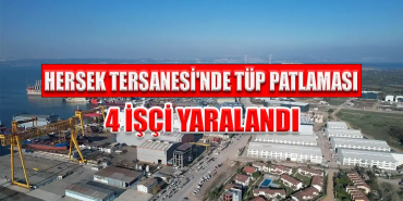 Hersek Tersanesi'nde Patlama: 4 İşçi Yaralandı