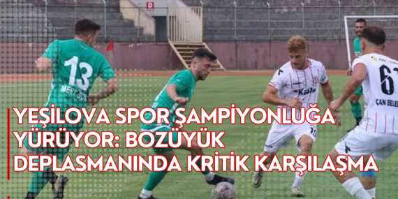 HAYDİ YEŞİLOVA SPOR, ‘3 PUANI AL GEL!’
