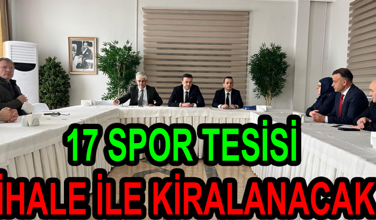 17 Spor Tesisi İhale ile Kiralanacak
