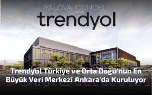 Trendyol'dan 500 Milyon Dolarlık Yatırım