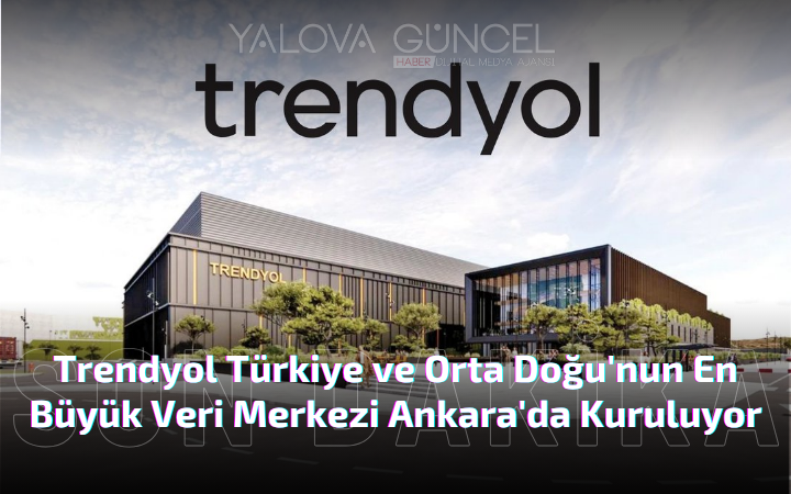 Trendyol'dan 500 Milyon Dolarlık Yatırım