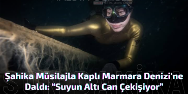 Şahika Ercümen Müsilajla Kaplı Marmara Denizi'ne Daldı