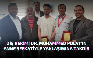 Diş Hekimi Dr. Muhammed Polat'tan İnsanlık Dersi