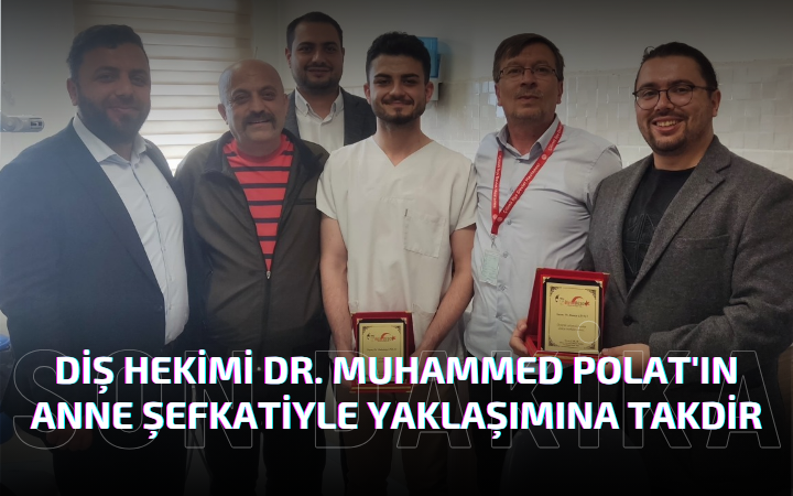 Diş Hekimi Dr. Muhammed Polat’tan İnsanlık Dersi
