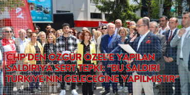 Özgür Özel’e Yapılan Saldırıya Sert Tepki