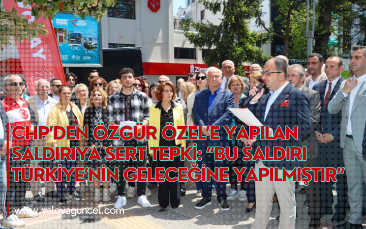 Özgür Özel’e Yapılan Saldırıya Sert Tepki