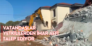 Yalova'da Kaçak Yapı Krizi Büyüyor: Vatandaşlar Yetkililerden İmar Affı Talep Ediyor