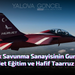 Türk Savunma Sanayisinin Gururu: HÜRJET