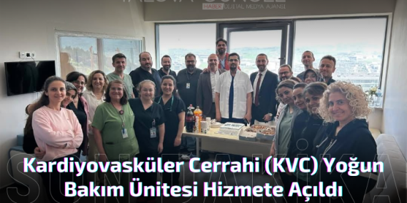 Yalova EAH'de Kardiyovasküler Cerrahi (KVC) Yoğun Bakım Ünitesi Hizmete Açıldı