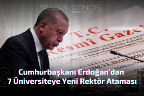 Erdoğan'dan 7 Üniversiteye Yeni Rektör Ataması