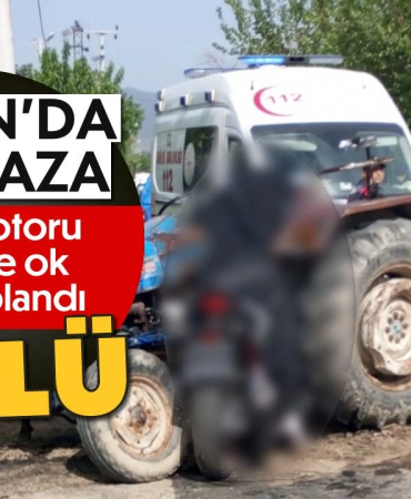 Aydın Koçarlı’da Feci Kaza: Traktörle Motosiklet Çarpıştı, 3 Ölü
