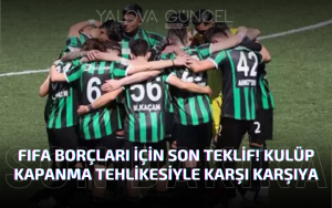 FIFA Borçları İçin Son Teklif Verildi! Kritik Aşama