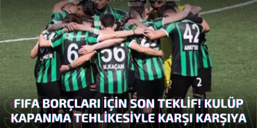 FIFA Borçları İçin Son Teklif Verildi! Kritik Aşama