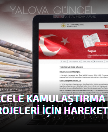 8 İlde Acele Kamulaştırma Kararı: Enerji Projeleri İçin Harekete Geçildi