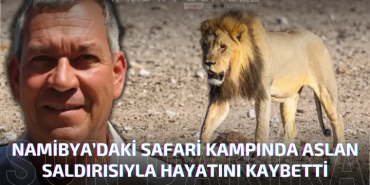 Alman İş İnsanı Aslan Saldırısıyla Hayatını Kaybetti