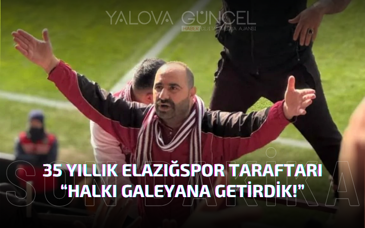 Elazığspor Taraftarın Şok İtiraf: “Halkı Galeyana Getirdik”