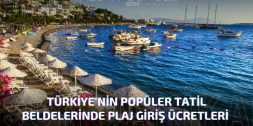 Tatilciler Dikkat! 2025 Plaj Giriş Ücretleri Dudak Uçuklatıyor