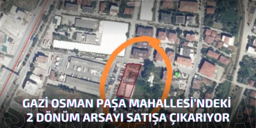 Yalova Belediyesi 2 Dönüm Arsayı Satışa Sunuyor