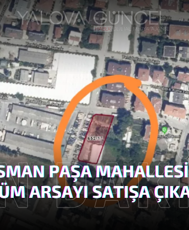 Yalova Belediyesi 2 Dönüm Arsayı Satışa Sunuyor