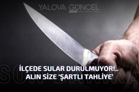 İLÇEDE SULAR DURULMUYOR!.. ALIN SİZE ‘ŞARTLI TAHLİYE’