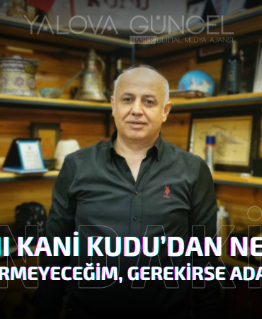 İş İnsanı Kani Kudu’dan Net Mesaj “Destek Vermeyeceğim, Gerekirse Aday Olurum”