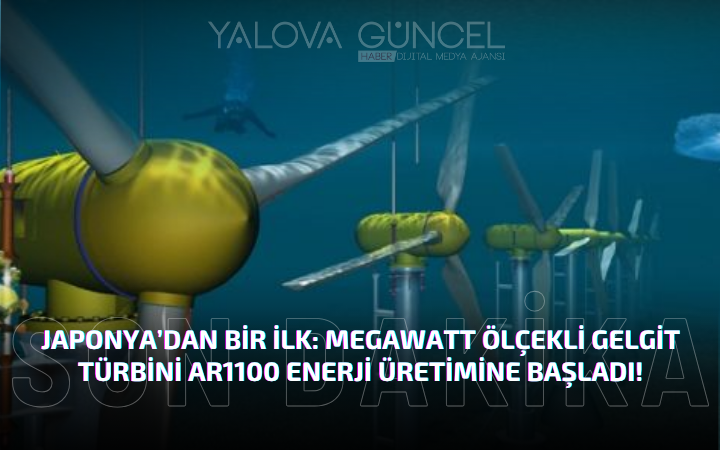 Japonya’dan Bir İlk: Megawatt Ölçekli Gelgit Türbini AR1100 Enerji Üretimine Başladı!