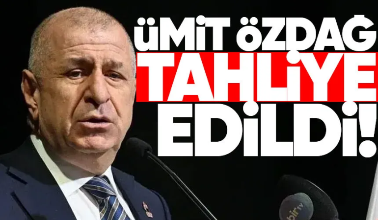 Zafer Partisi Genel Başkanı Ümit Özdağ Tahliye Oldu