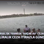 Karamürsel’de Teknede “Kaçak Av” Cezası Şoku