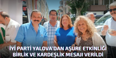 İYİ Parti Yalova’dan Aşure Etkinliği: Birlik ve Kardeşlik Mesajı Verildi