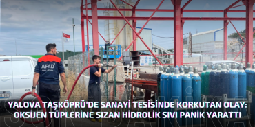 TAŞKÖPRÜ'DE OKSİJEN TÜPLERİNE SIZAN HİDROLİK SIVI KORKUTTU
