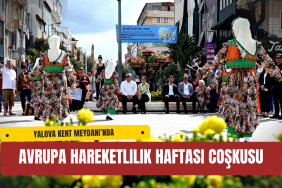Yalova Kent Meydanı’nda Avrupa Hareketlilik Haftası Coşkusu
