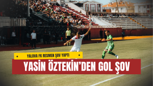 YALOVA FK, ZİRAAT TÜRKİYE KUPASI'NDA TUR ATLADI!