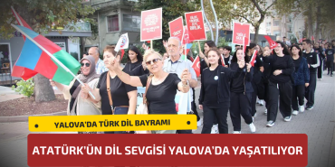 Yalova’da Türkçenin Yaşatılması İçin Yürüyüş Düzenlendi