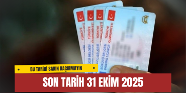 EHLİYET YENİLEMEDE SON TARİH 31 EKİM 2025: SÜRÜCÜLERİ BEKLEYEN DEV MALİYET