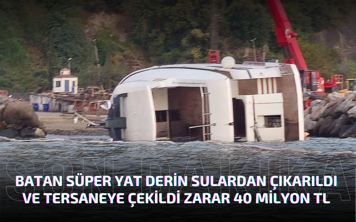Kdz. Ereğli’de Batan 40 Milyon TL’lik Süper Yat Denizden Çıkarıldı